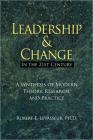 The Modern Leadership Model: A Creative Synthesis The Modern Leadership Model: A Creative Synthesis
